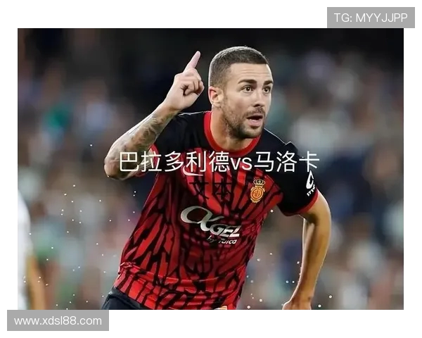 今晚西甲直播免费观看渠道及重要赛事推荐